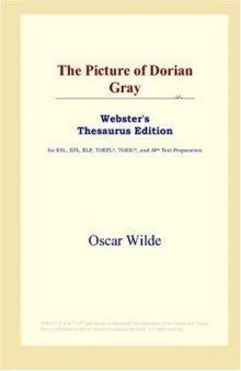 The Picture of Dorian Gray (Webster's Thesaurus Edition)