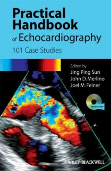 Practical Handbook of Echocardiography: 101 Case Studies