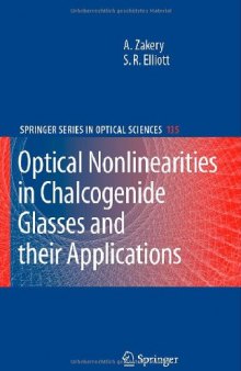 Optical Nonlinearities in Chalcogenide Glasses and their Applications