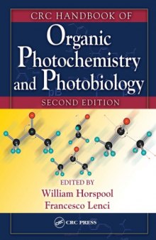 CRC Handbook of Organic Photochemistry and Photobiology [2 Vols] 