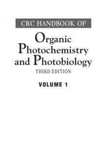 CRC Handbook of Organic Photochemistry and Photobiology, Third Edition - Two Volume Set