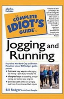 The Complete Idiots Guide to Jogging and Running