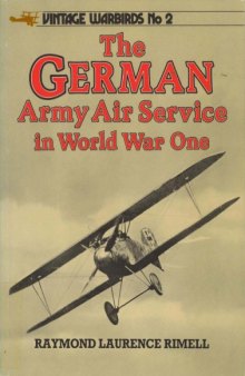 The German Army Air Service in World War One