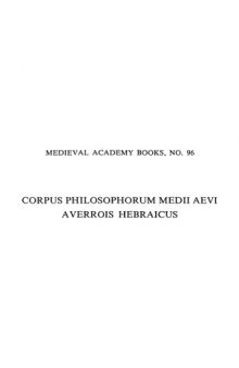 Averroes’ De substantia orbis : critical edition of the Hebrew text with English translation and commentary