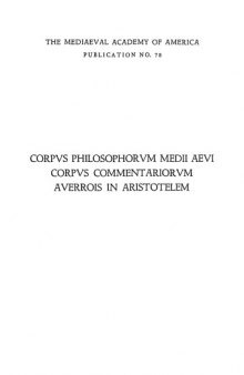 Averrois Cordubensis Commentarium medium in Porphyrii Isagogen et Aristotelis Categorias