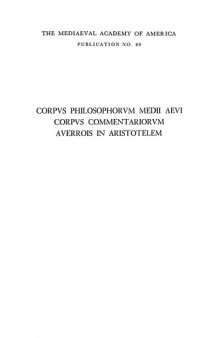 تلخيص كتاب الحس و المحسوس.Averrois Cordubensis Compendia librorum Aristotelis qui Parva naturalia vocantur