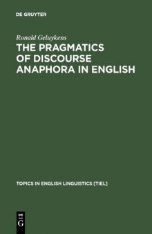 The Pragmatics of Discourse Anaphora in English: Evidence from Conversational Repair