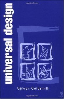 Universal design: a manual of practical guidance for architects