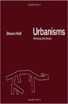 Urbanisms  Working with Doubt
