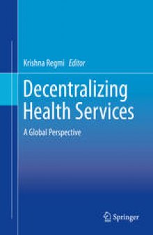 Decentralizing Health Services: A Global Perspective