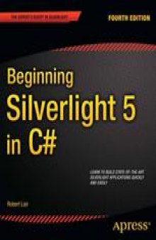 Beginning Silverlight 5 in C#