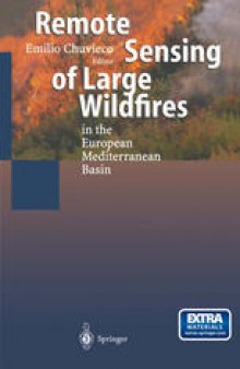 Remote Sensing of Large Wildfires: in the European Mediterranean Basin