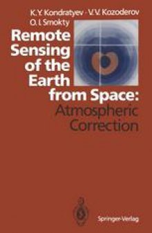 Remote Sensing of the Earth from Space: Atmospheric Correction