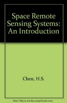 Space Remote Sensing Systems. An Introduction