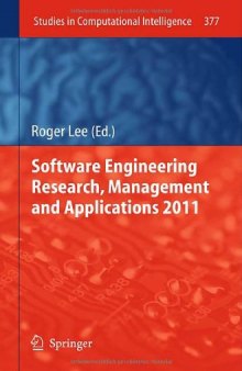Software Engineering Research,Management and Applications 2011