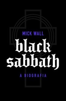 Black Sabbath: A biografia