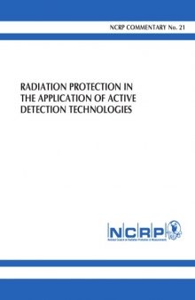 Radiation Protection in the Application of Active Detection Techologies