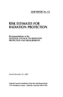 Risk Estimates for Radiation Protection