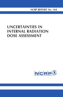 Uncertainties in Internal Radiation Dose Assessment