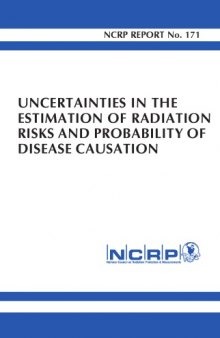 Uncertainties in the Estimation of Radiation Risks and Probability of Disease Causation