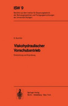 Viskohydraulischer Vorschubantrieb: Entwicklung und Erprobung