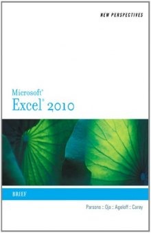 New Perspectives on Microsoft Excel 2010, Brief: Brief  