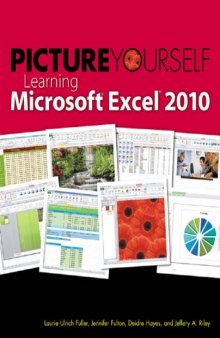 Picture Yourself Learning Microsoft Excel