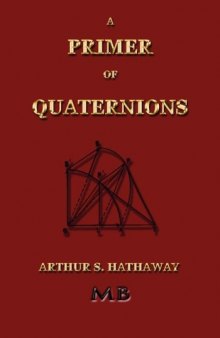 A Primer of Quaternions - Illustrated