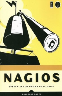 Nagios: System and Network Monitoring