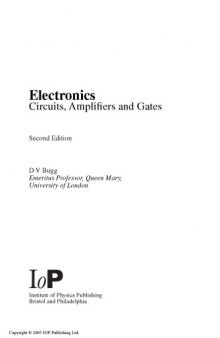 Electronics. Circuits, Amplifiers and Gates