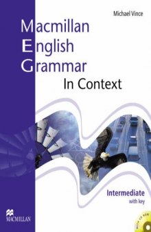 Macmillan English Grammar in Context Intermediate with Key (Book)