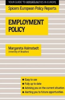 Employment Policy (Spicers European Policy Reports)