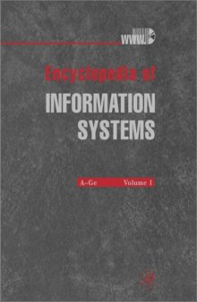 Encyclopedia of Information Systems, Four-Volume Set