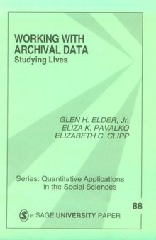 Working with archival data: studying lives, Volume 88; Volume 1993