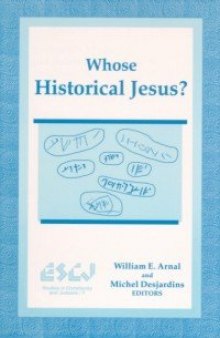 Whose Historical Jesus? (Studies in Christianity and Judaism)