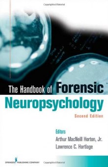Handbook of Forensic Neuropsychology, Second Edition