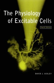 The Physiology of Excitable Cells