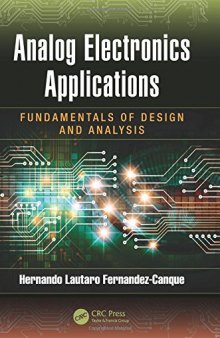Analog Electronics Applications: Fundamentals of Design and Analysis
