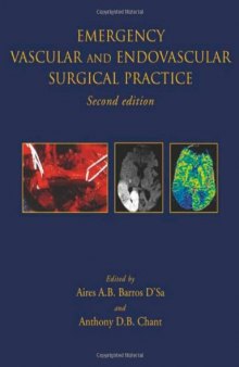 Emergency Vascular and Endovascular Surgical Practice 