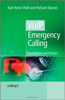 VoIP Emergency Calling: Foundations and Practice