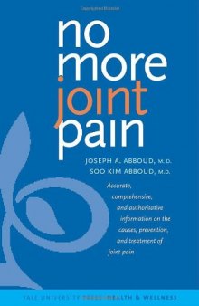 No More Joint Pain (Yale University Press Health & Wellness)  