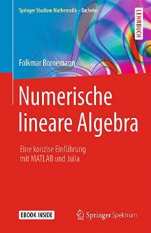Numerische lineare Algebra: Eine konzise Einführung mit MATLAB und Julia