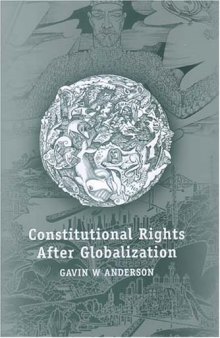 Constitutional Rights After Globalization (Human Rights)