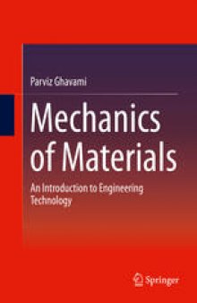 Mechanics of Materials: An Introduction to Engineering Technology