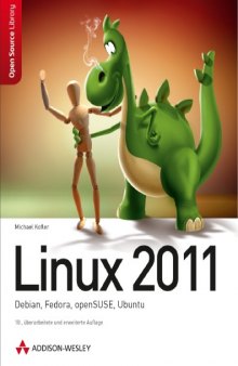 Linux 2011. Debian, Fedora, openSUSE, Ubuntu, 10. Auflage