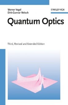Quantum Optics, Third, revised and extended edition
