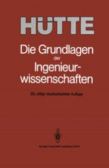 Hütte: Die Grundlagen der Ingenieurwissenschaften