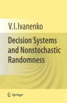 Decision systems and nonstochastic randomness