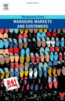 Managing Markets and Customers: Management Extra