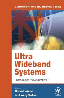 Ultra Wideband Systems: Technologies and Applications (Communications Engineering)